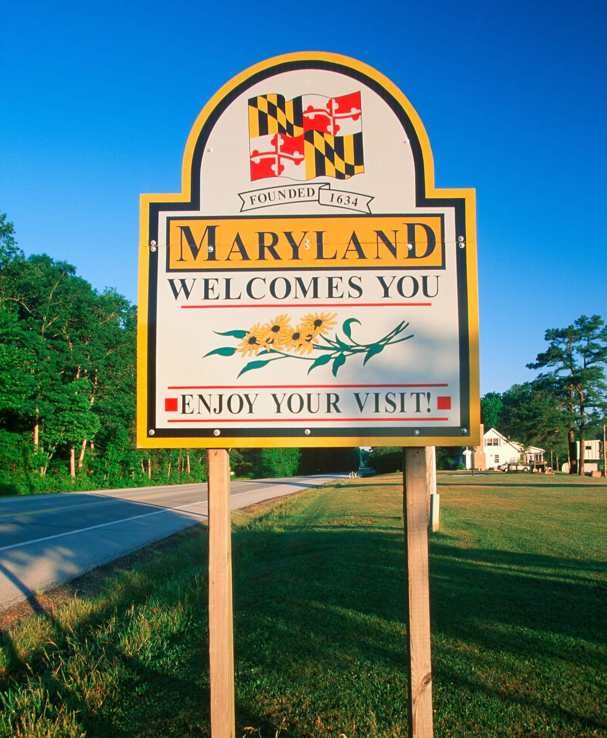 Welcome to Maryland Sign Welcome to Maryland Sign